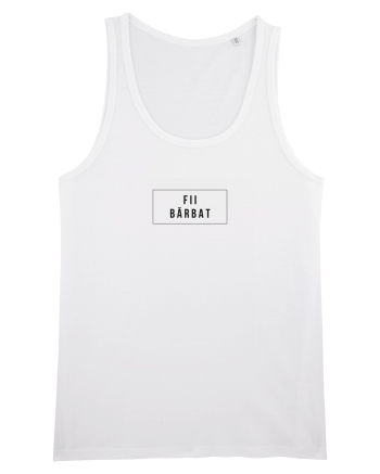 Fii bărbat White
