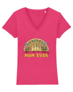 Best Mom Ever Tricou mânecă scurtă guler V Damă Evoker