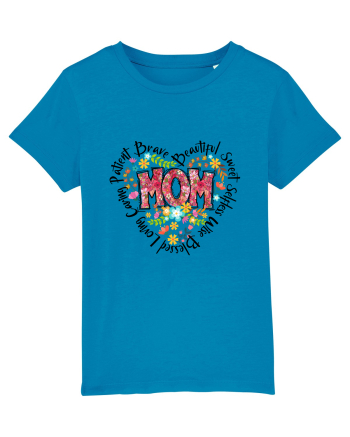 Mom Beautiful Sweet Brave Caring Loving Azur