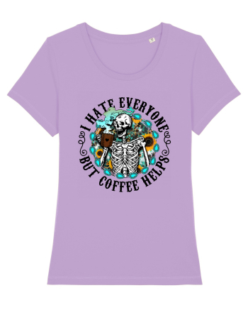 I Hate Everyone But Coffee Helps Lavender Dawn
