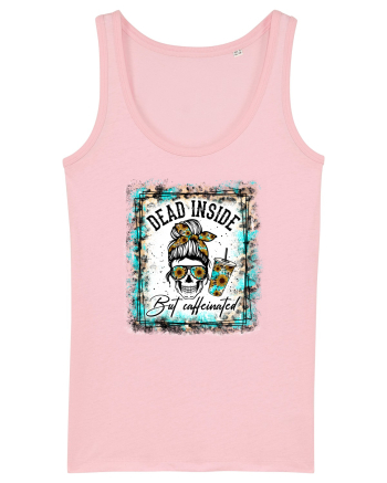 Dead Inside But Caffeinated Cotton Pink