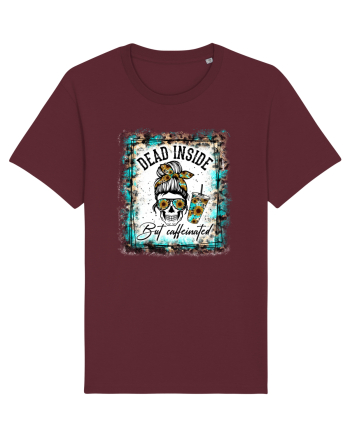 Dead Inside But Caffeinated Burgundy