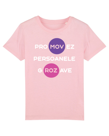 Promovez persoanele grozave Cotton Pink