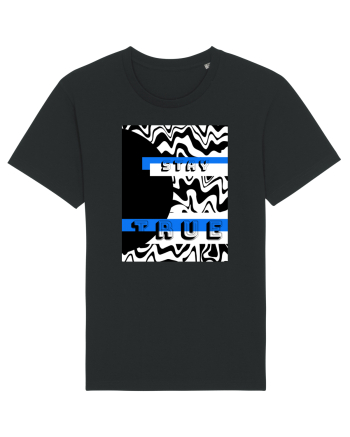 STAY TRUE Black
