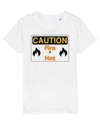 Fire is hot White