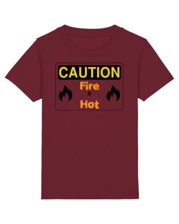 Fire is hot Burgundy