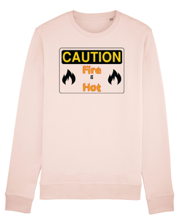 Fire is hot Candy Pink