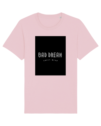 BAD DREAM Cotton Pink