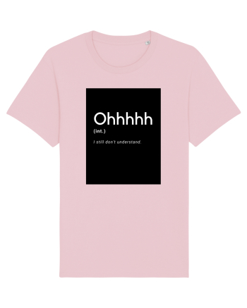 Ohhhhh Cotton Pink