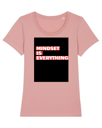 mindset is everything Canyon Pink