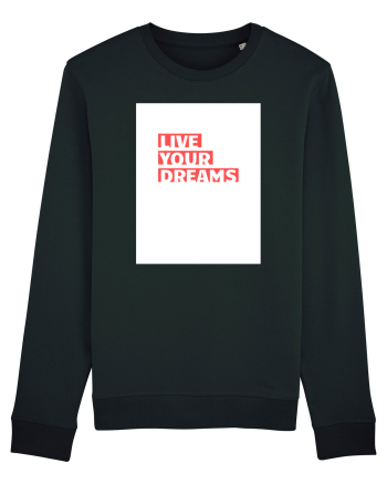 live your dreams Black