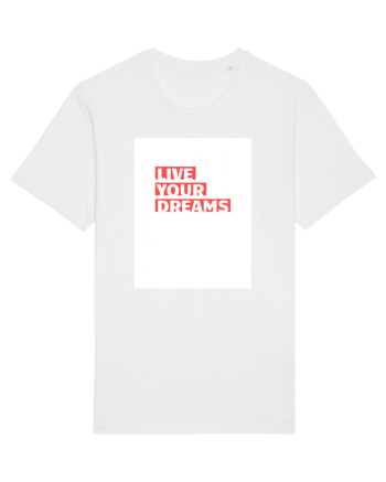 live your dreams White