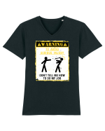 Warning Don't tell me how to do my job. Tricou mânecă scurtă guler V Bărbat Presenter