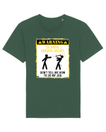Warning Don't tell me how to do my job. Tricou mânecă scurtă Unisex Rocker