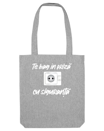 Te bag în priză cu siguranță Heather Grey