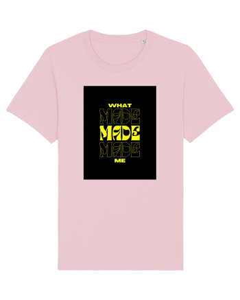 what made me 2 Cotton Pink