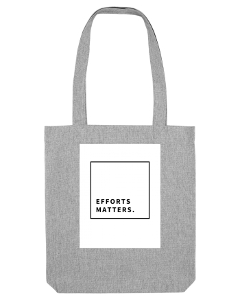 efforts matters Heather Grey