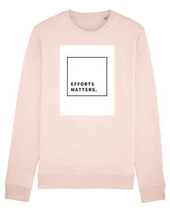 efforts matters Candy Pink
