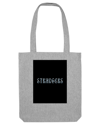 strangers Heather Grey