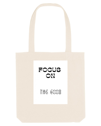 focus on the good Natural