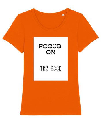 focus on the good Bright Orange