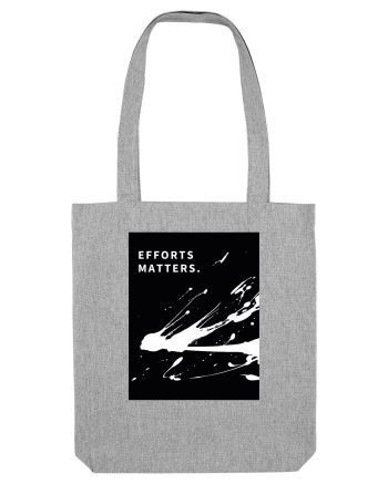 efforts matters... Heather Grey