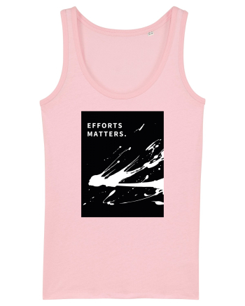 efforts matters... Cotton Pink