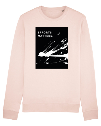 efforts matters... Candy Pink