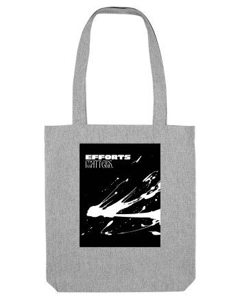 efffort matters Heather Grey