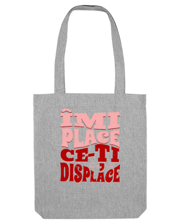 Îmi place ce-ți displace Heather Grey