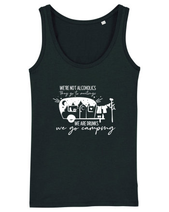 We Are Not Alcoholics Funny Camping Black