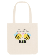 We are Meant to Bee Sacoșă textilă