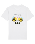 We are Meant to Bee Tricou mânecă scurtă Unisex Rocker