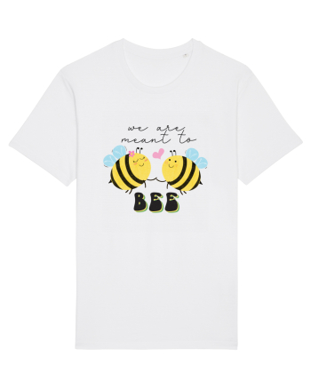 We are Meant to Bee White