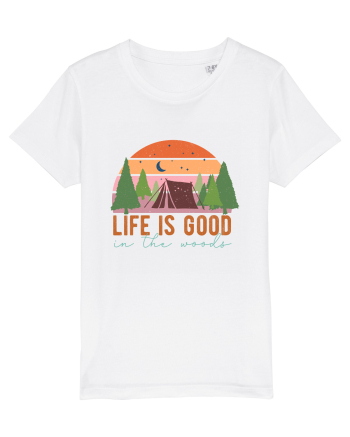 Life is good in the woods White
