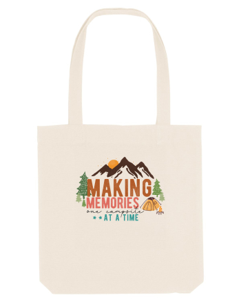 Making memories one campsite at a time Natural