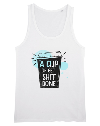 A Cup of Get Shit Done White