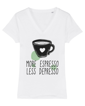 More Espresso Less Depresso White