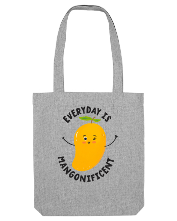 Everyday Is Mangonificent Heather Grey