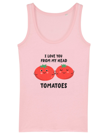 I Love You From My Head Tomatoes Cotton Pink
