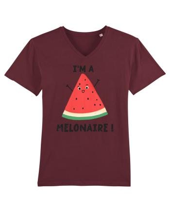 I'm a Melonaire! Burgundy