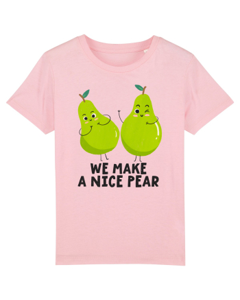 We Make A Nice Pear Cotton Pink