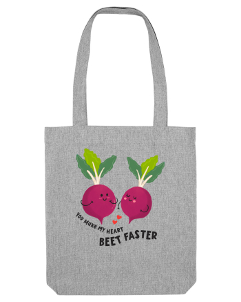 You Make My Heart Beet Faster Heather Grey