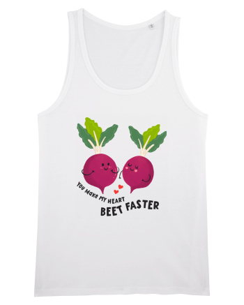 You Make My Heart Beet Faster White