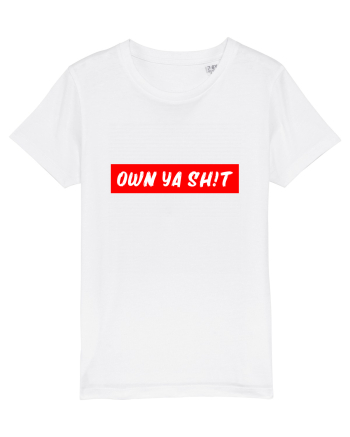 Own ya shit White
