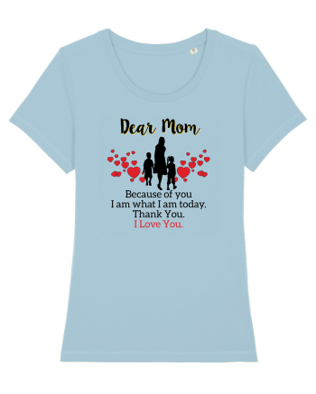 Dear Mom Sky Blue