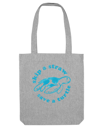 Skip a Straw Save a Turtle Heather Grey