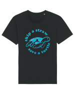 Skip a Straw Save a Turtle Tricou mânecă scurtă Unisex Rocker