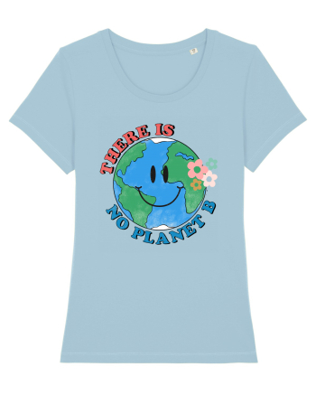There is No Planet B Sky Blue