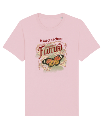 În caz că mă căutați, sunt plecat după fluturi Cotton Pink